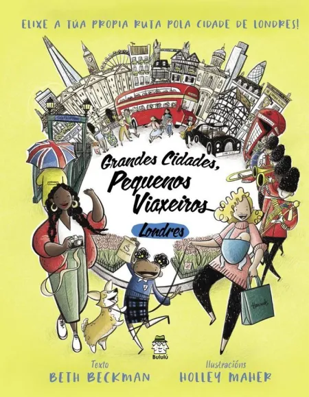 Londres:grandes Cidades, Pequenos Viaxeiros