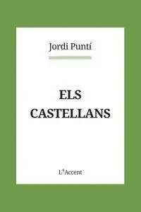 Castellans, Els