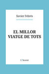 EL MILLOR VIATGE DE TOTS