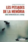 PETJADES DE LA MEMORIA, LES
