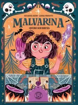 (G). Malvarina. (Quiero Ser Bruja)
