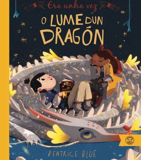 Era Unha Vez... o Lume Dun Dragón