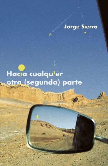 Hacia Cualquier Otra (Segunda) Parte