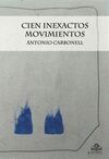 CIEN INEXACTOS MOVIMIENTOS
