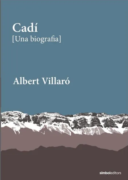 Cadi (Una Biografia)