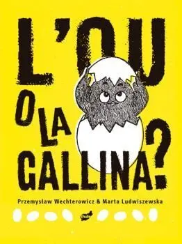 L'ou o la Gallina