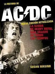 Historia de Ac/Dc, la ( Nueva Edicion Actualizada)