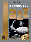 HISTORIA DEL JAZZ -NUEVA EDICION 30 ANIVERSARIO