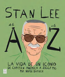 Stan Lee de la a a la Z