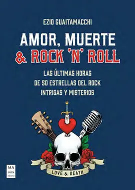 Amor, Muerte & Rock 
