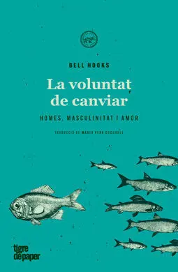 Voluntat de Canviar,La - Cat