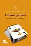 L'aposta Perduda