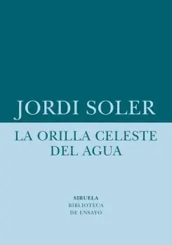 La Orilla Celeste del Agua