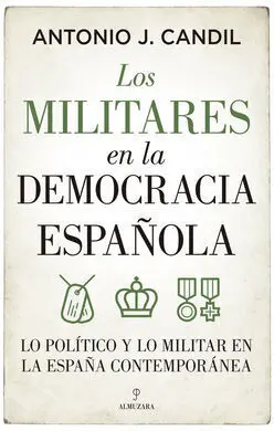 Militares en la Democracia Española, los