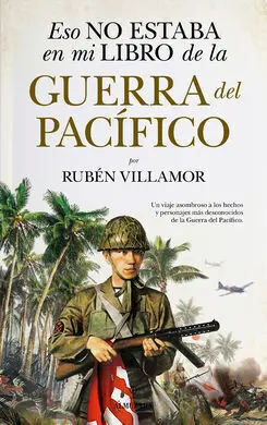 Eso no Estaba en mi Libro de la Guerra del Pacífic