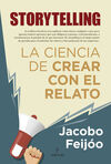 STORYTELLING CIENCIA DE CREAR CON EL RELATO