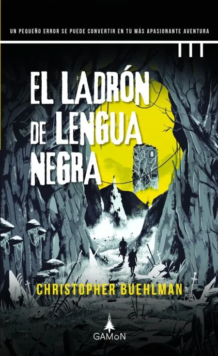 Ladrón de Lengua Negra, el