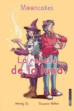 Receta de la Luna, la