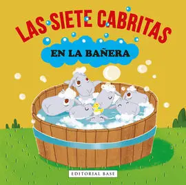 Siete Cabritas en la Bañera,Las