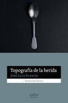 TOPOGRAFIA DE LA HERIDA