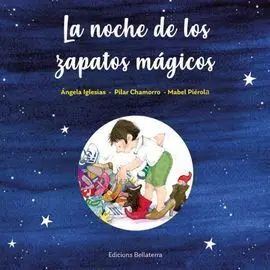 La Noche de los Zapatos Magicos