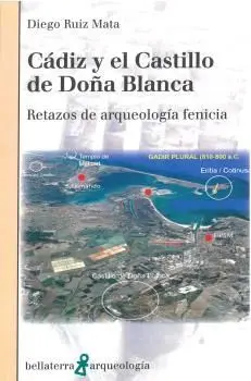 Cadiz y el Castillo de Doña Blanca