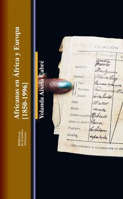 Africanas en África y Europa (1850-1966 )