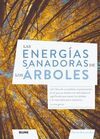 LAS ENERGIAS SANADORAS DEL LOS ÁRBOLES