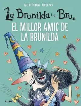 Brunilda I Bru. El Millor Amic de la Brunilda