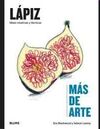 MAS DE ARTE. LAPIZ