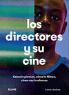 LOS DIRECTORES Y SU CINE