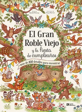 El Gran Roble Viejo y la Fiesta de Cumpleaños