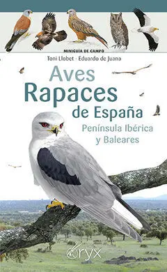 Aves Rapaces de España, Península Ibérica y Balear
