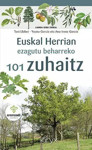 Euskal Herrian Ezagutu Beharreko 101 Zuhaitz