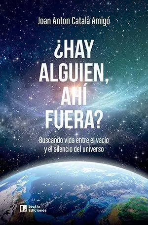 ¿Hay Alguien, Ahí Fuera?