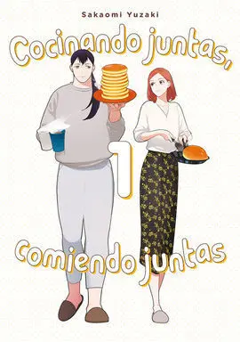Cocinando Juntas Comiendo Juntas Vol 1