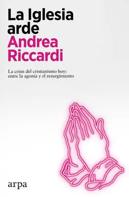 La Iglesia Arde