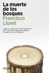 MUERTE DE LOS BOSQUES, LA