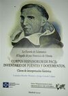 LA ESCUELA DE SALAMANCA: EL LEGADO DE PAZ DE FRANCISCO DE VITORIA. CORPUS HISPAN