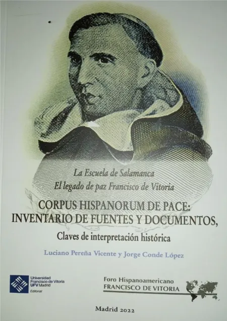 La Escuela de Salamanca: el Legado de Paz de Francisco de Vitoria. Corpus Hispan