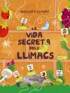 LA VIDA SECRETA DELS LLIMACS