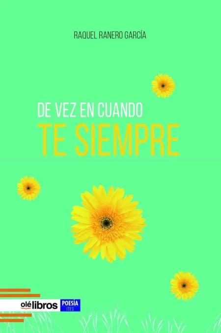 De Vez en Cuando te Siempre