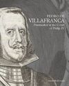 PEDRO DE VILLAFRANCA: PRINTMAKER AT THE COURT OF P