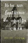 HI HA UN FANTASMA EN AQUESTA CASA - CATALA