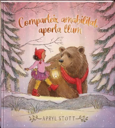 Comparteix Amabilitat, Aporta Llum