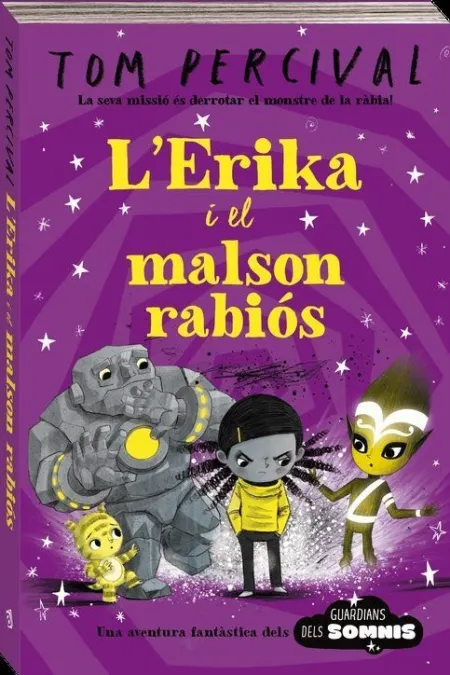 L'erika I el Malsón Rabiós