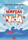 SURFEAR LA VIDA