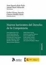 Nuevos Horizontes del Derecho de la Competencia