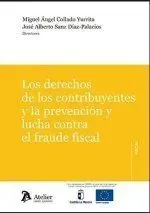 Los Derechos de los Contribuyentes y la Prevención y Lucha Contra el Fraude Fisc
