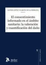 Consentimiento Informado en el Ámbito Sanitario: L